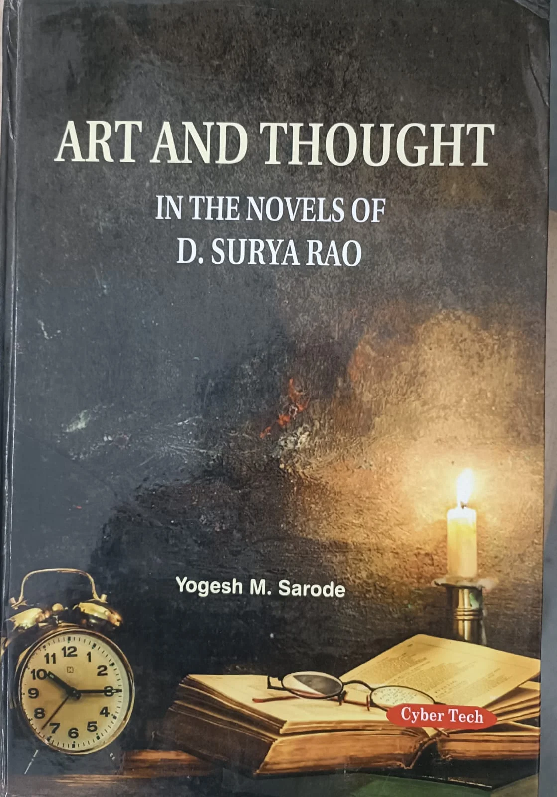 Art and Thought in the Novels of D. Suryarao